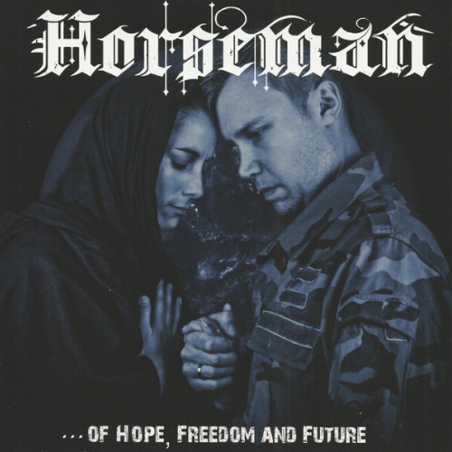 CD, Album Horseman (8) - ...Of Hope, Freedom And Future