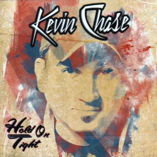 CD, Album Kevin Chase (4) - Hold On Tight