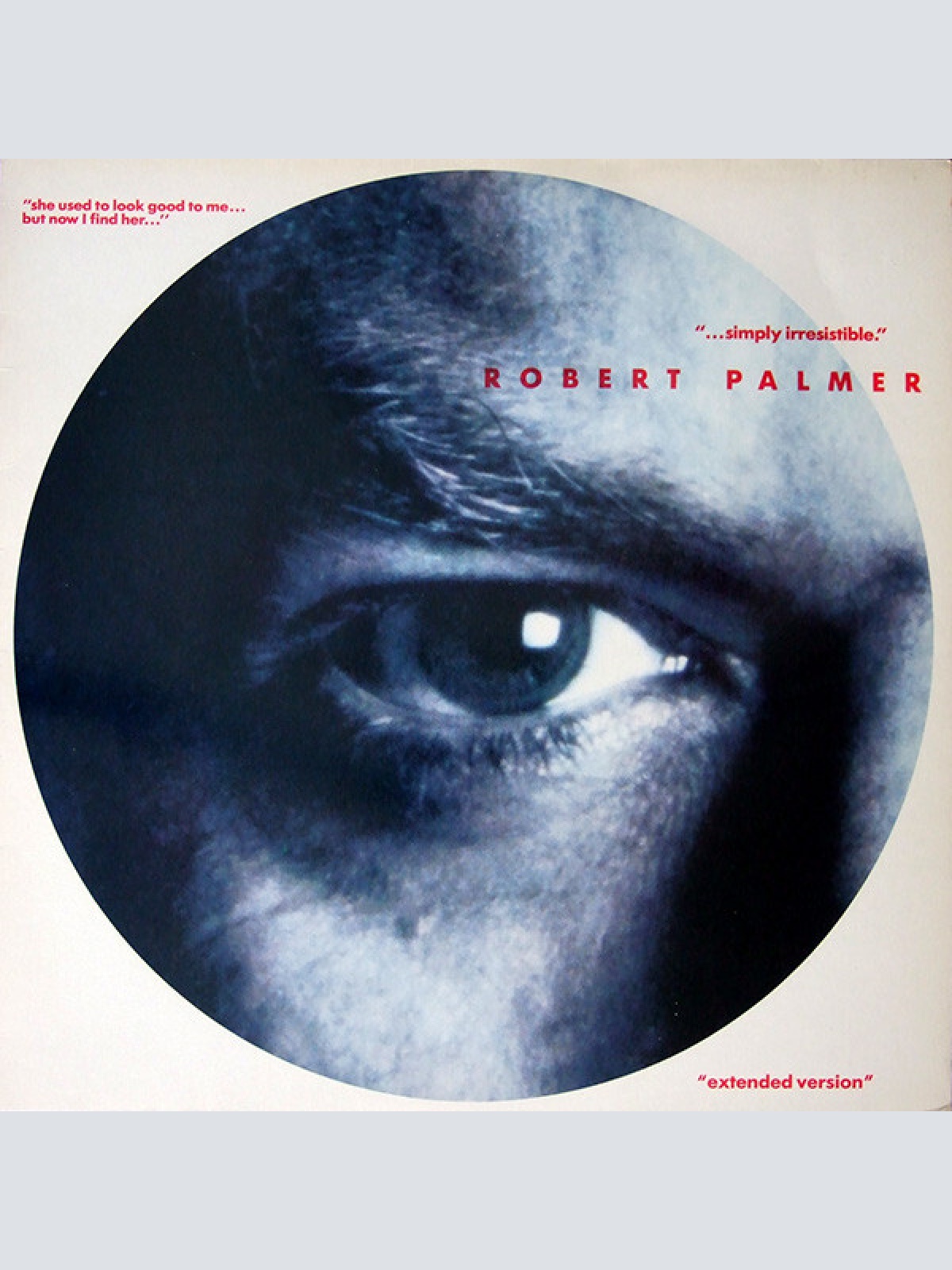 12", Maxi Robert Palmer - Simply Irresistible
