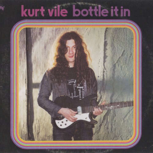 CD, Album Kurt Vile - Bottle It In