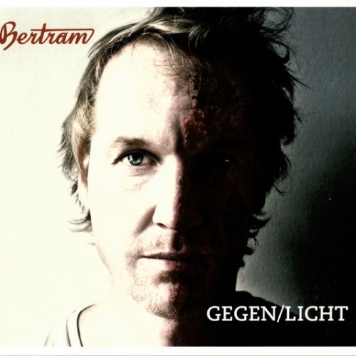 CD, Album Bertram (4) - Gegen/Licht