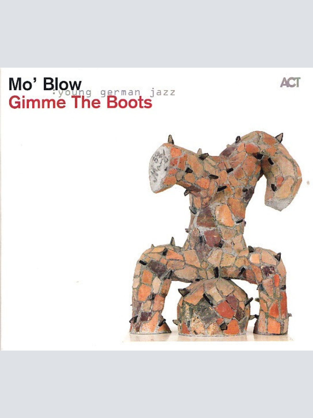 CD, Album, Dig Mo' Blow - Gimme The Boots