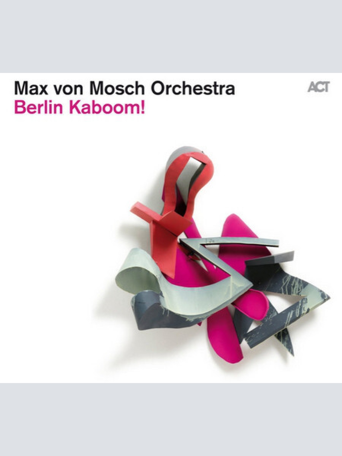 CD, Album Max von Mosch Orchestra - Berlin Kaboom!