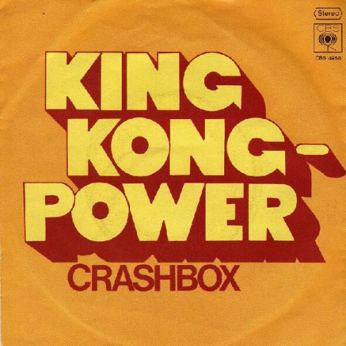 7", Single Crashbox - King Kong-Power
