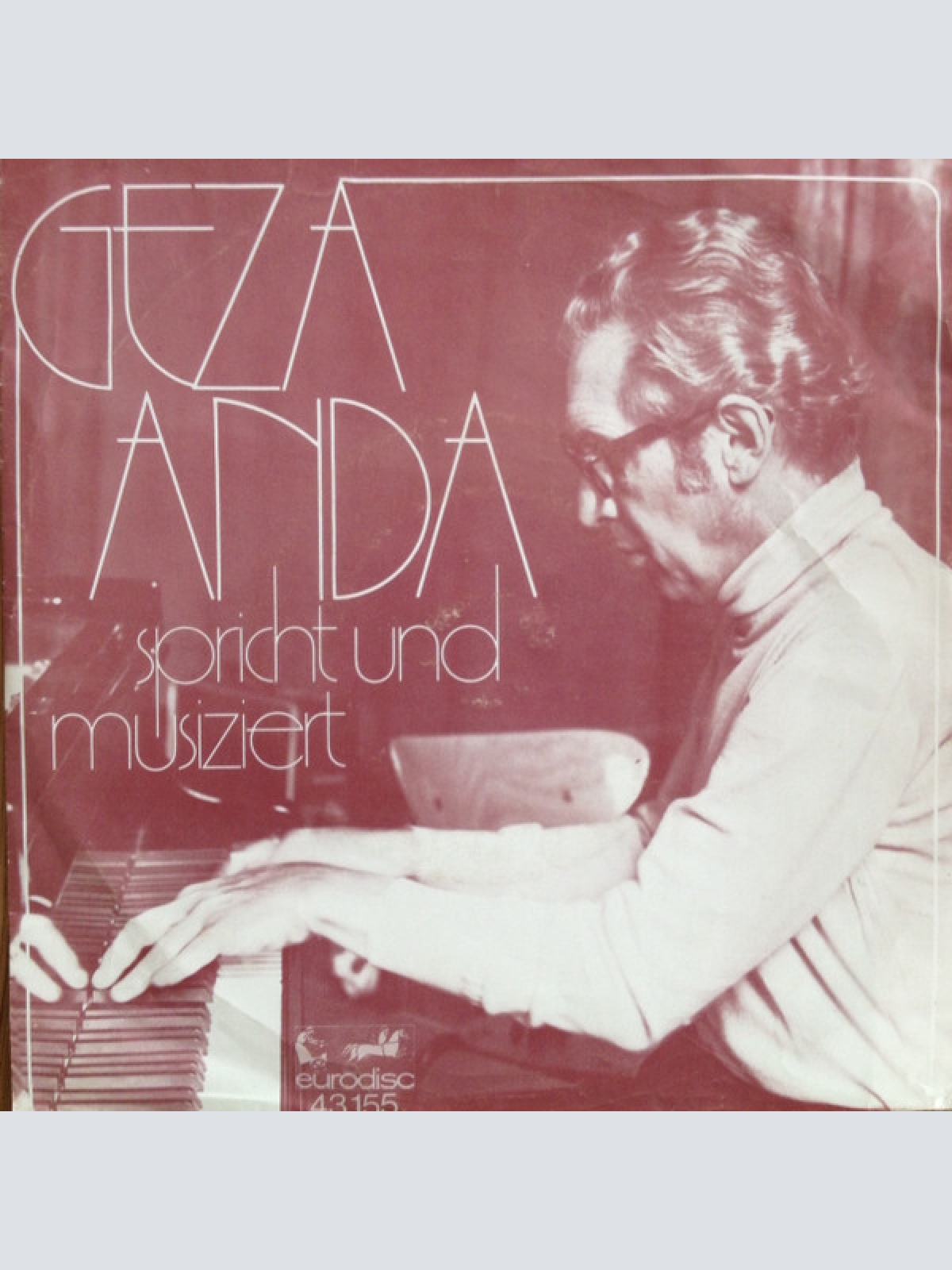 7", EP Géza Anda - Spricht Und Musiziert