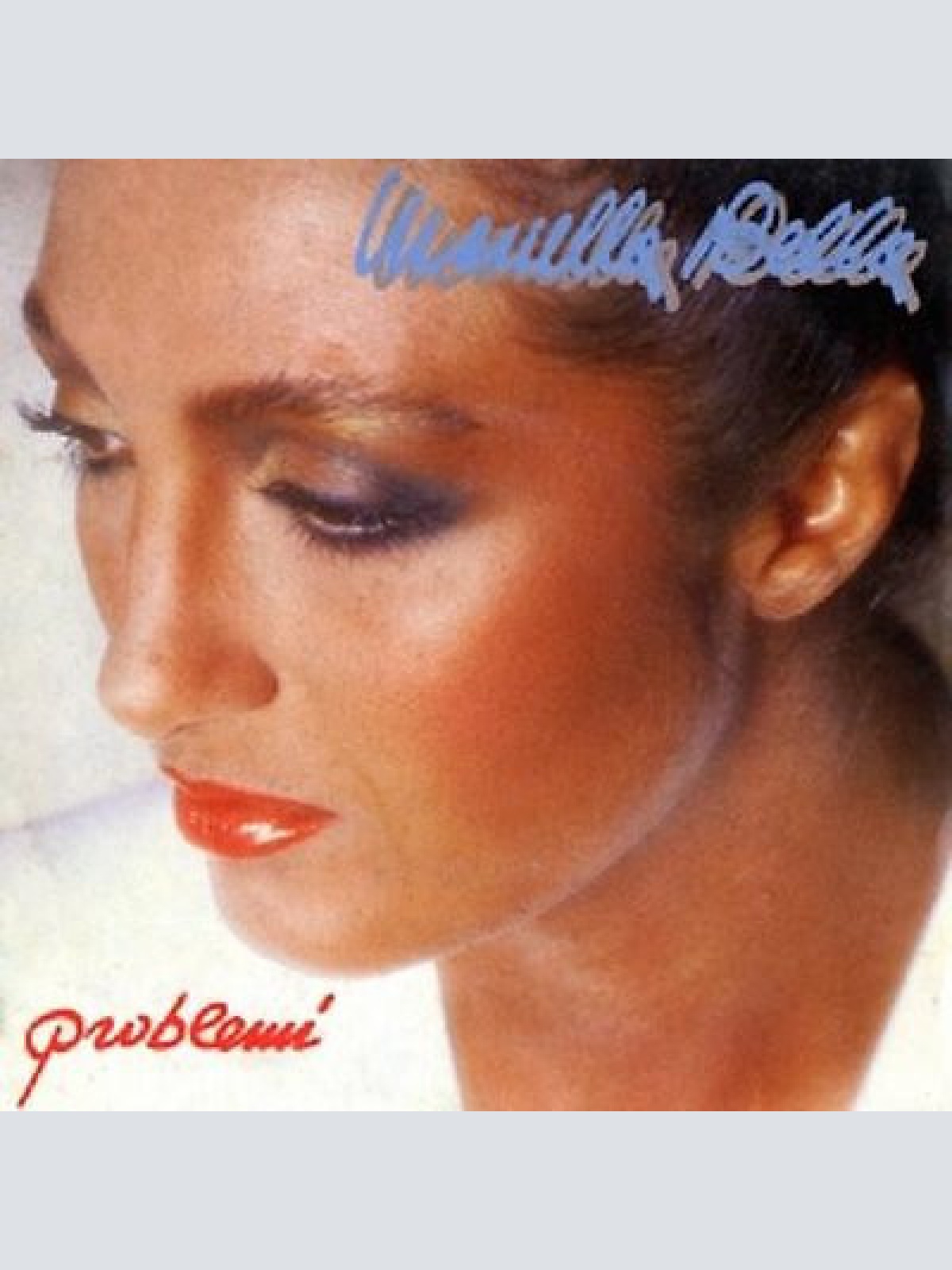 7" Marcella Bella - Problemi