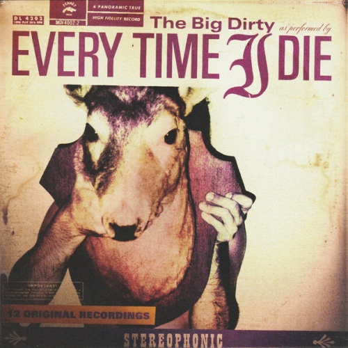 CD, Album Every Time I Die - The Big Dirty
