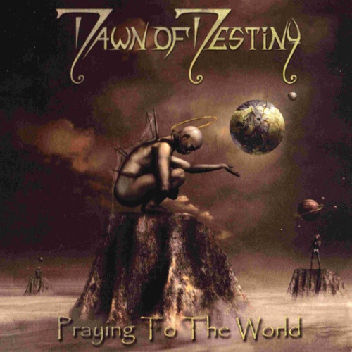 CD, Album, Dig Dawn Of Destiny - Praying To The World
