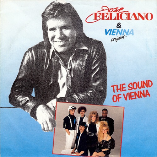 7", Single Jose Feliciano* & Vienna Project (2) - The Sound Of Vienna
