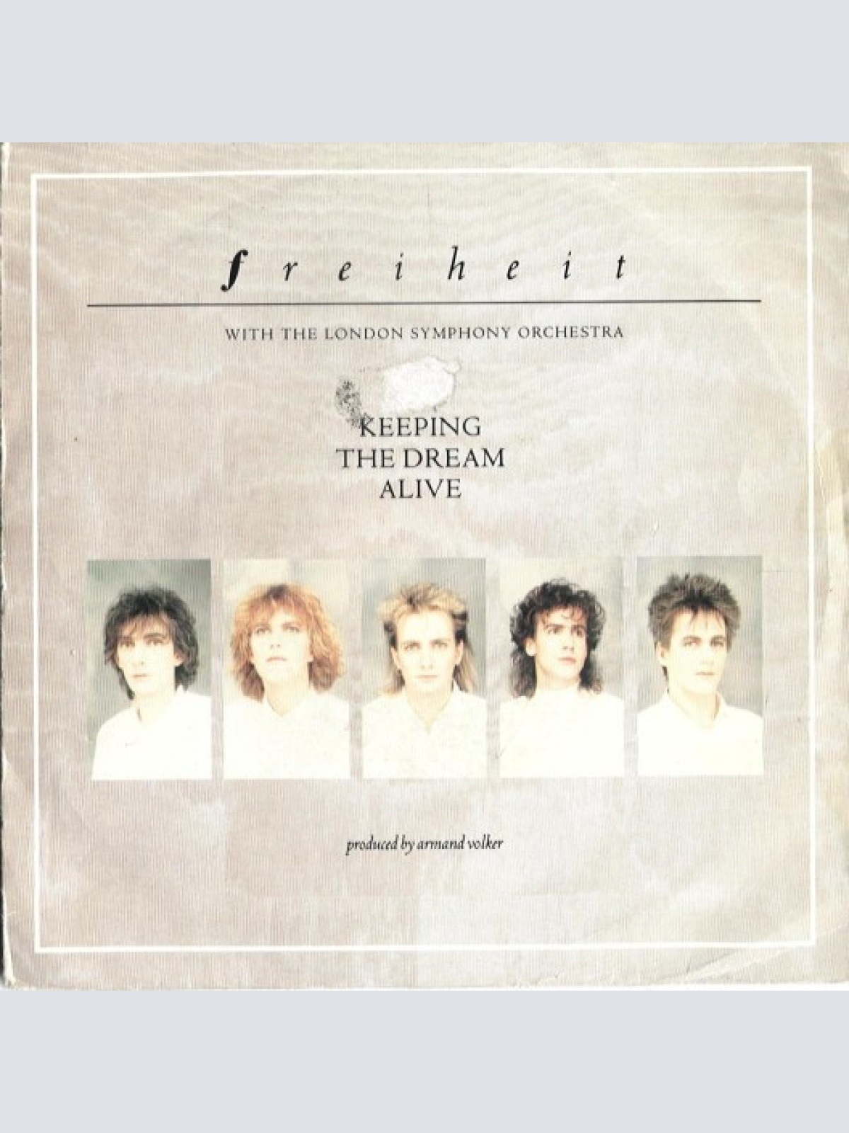 7", Single Freiheit* - Keeping The Dream Alive