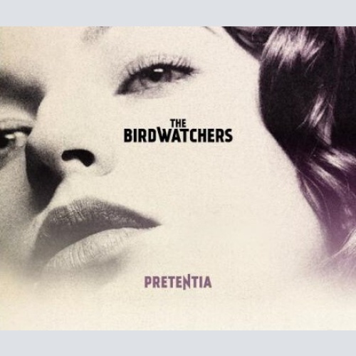 CD, MiniAlbum, Dig The Birdwatchers (3) - Pretentia