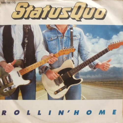 7", Single Status Quo - Rollin' Home
