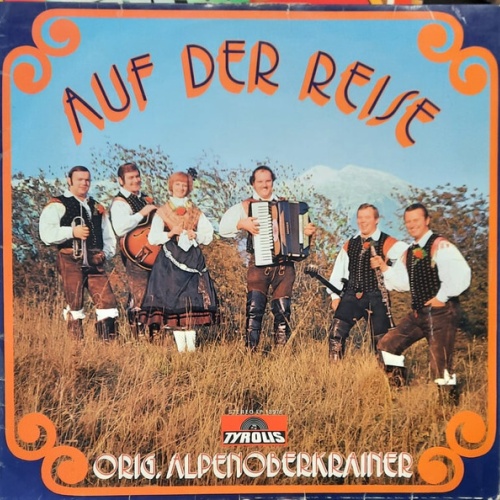 LP Alpenoberkrainer - Auf Der Reise