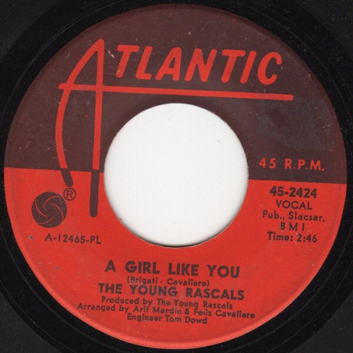 7" The Young Rascals - A Girl Like You / It's Love