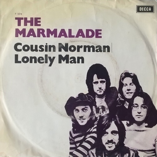 7", Single The Marmalade - Cousin Norman / Lonely Man