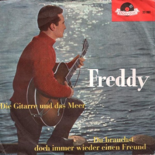 7", Single, Mono Freddy* - Die Gitarre Und Das Meer