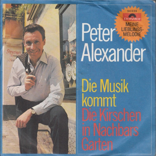 7", Single, Mono, RE Peter Alexander - Die Musik Kommt