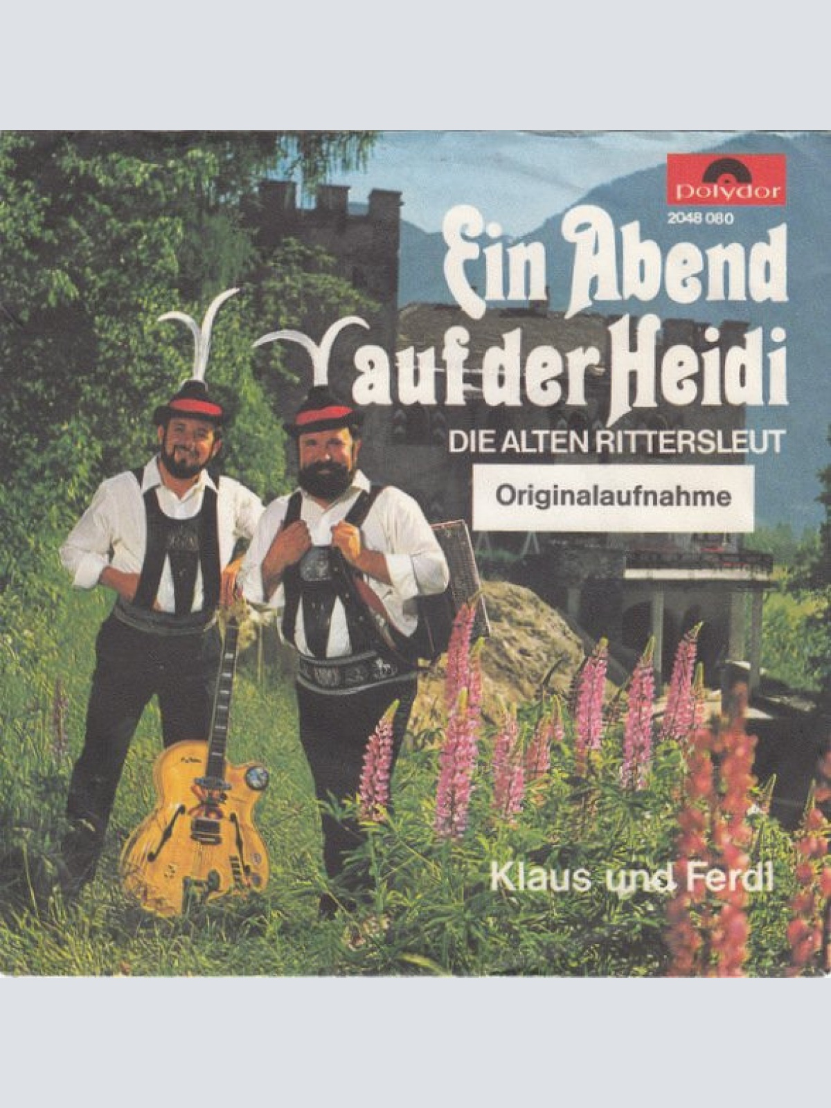 7", Single Klaus Und Ferdl - Ein Abend Auf Der Heidi