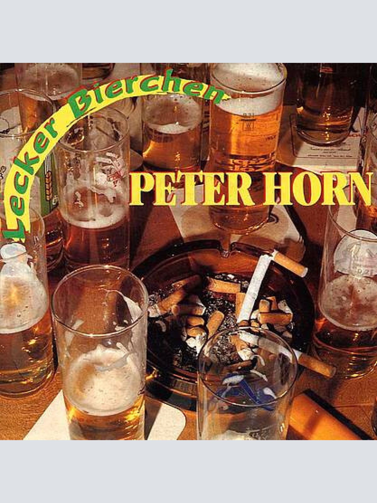 7", Single Peter Horn - Lecker Bierchen