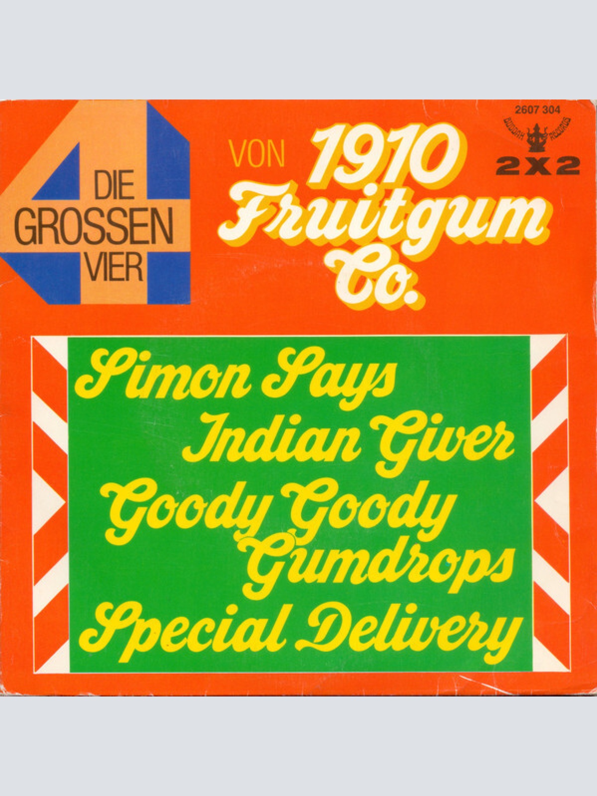 2x7", gat 1910 Fruitgum Company - Die Grossen Vier