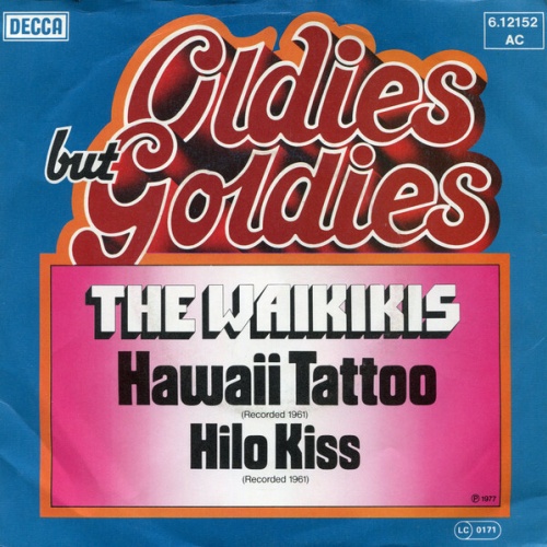 7", Single The Waikikis* - Hawaii Tattoo / Hilo Kiss