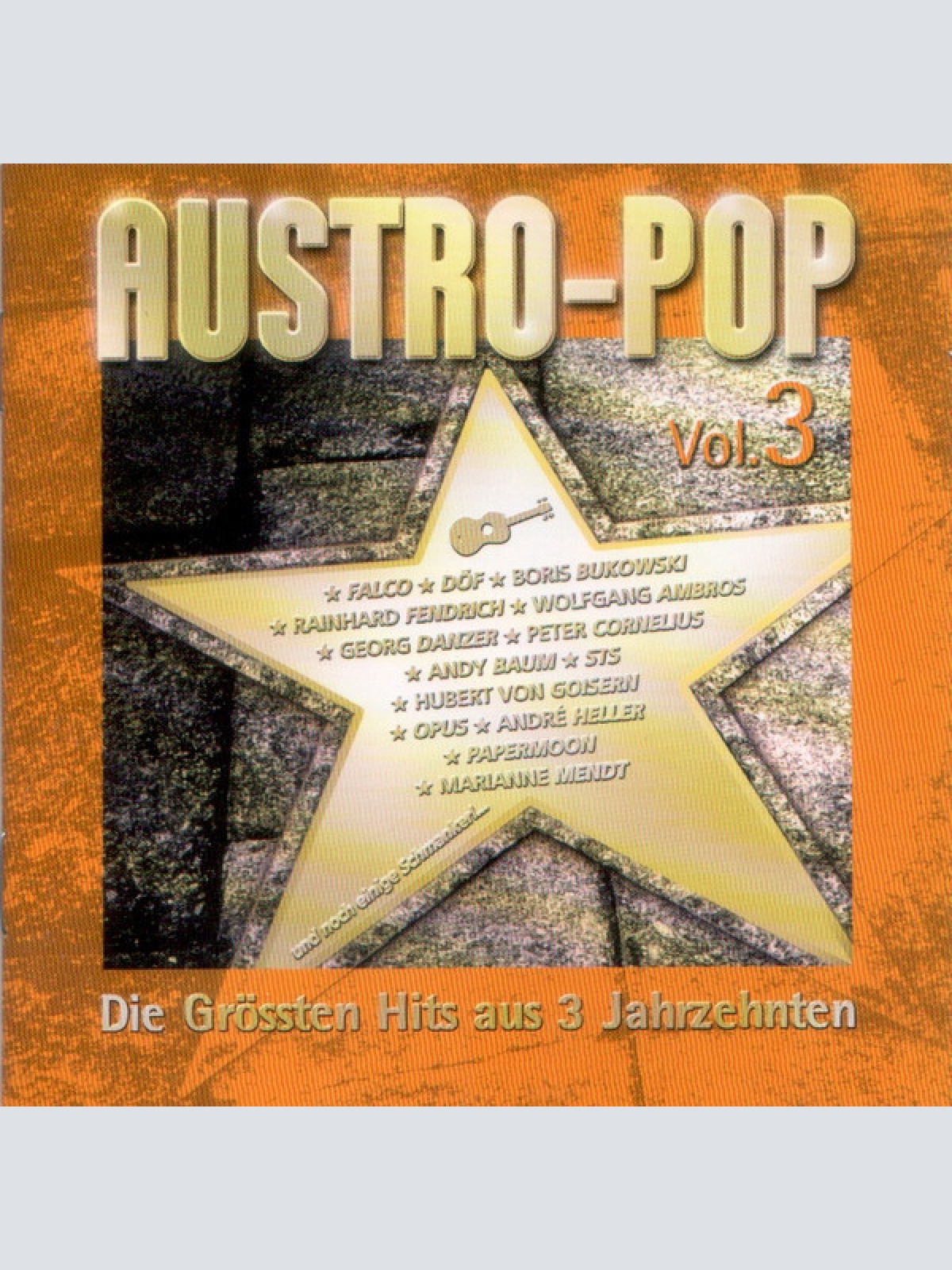 2xCD, Comp Various - Austro-Pop Vol. 3 - Die Grössten Hits Aus 3 Jahrzehnten