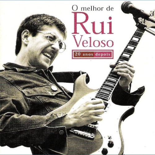 CD, Comp Rui Veloso - O Melhor De Rui Veloso (20 Anos Depois)