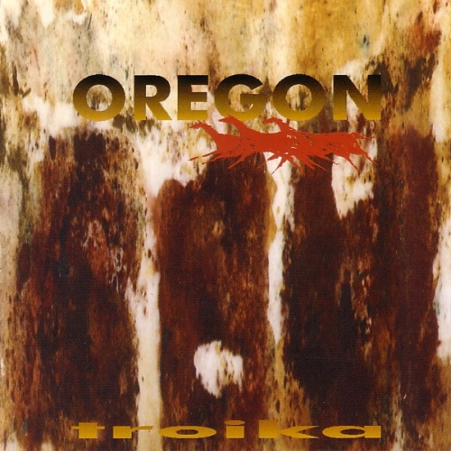 CD, Album Oregon - Troika