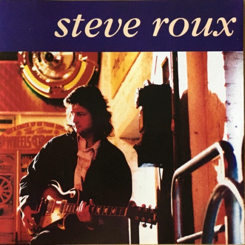 CD, Album Steve Roux - Steve Roux