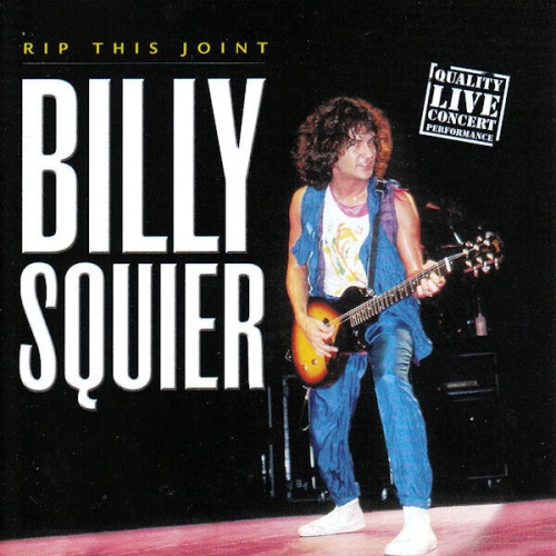 CD Billy Squier - Rip This Joint