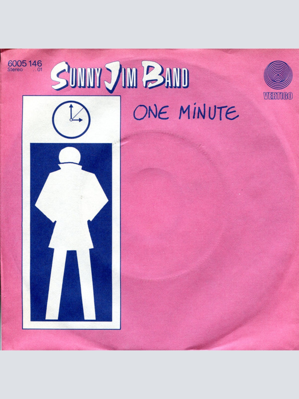 7" Sunny Jim Band - One Minute