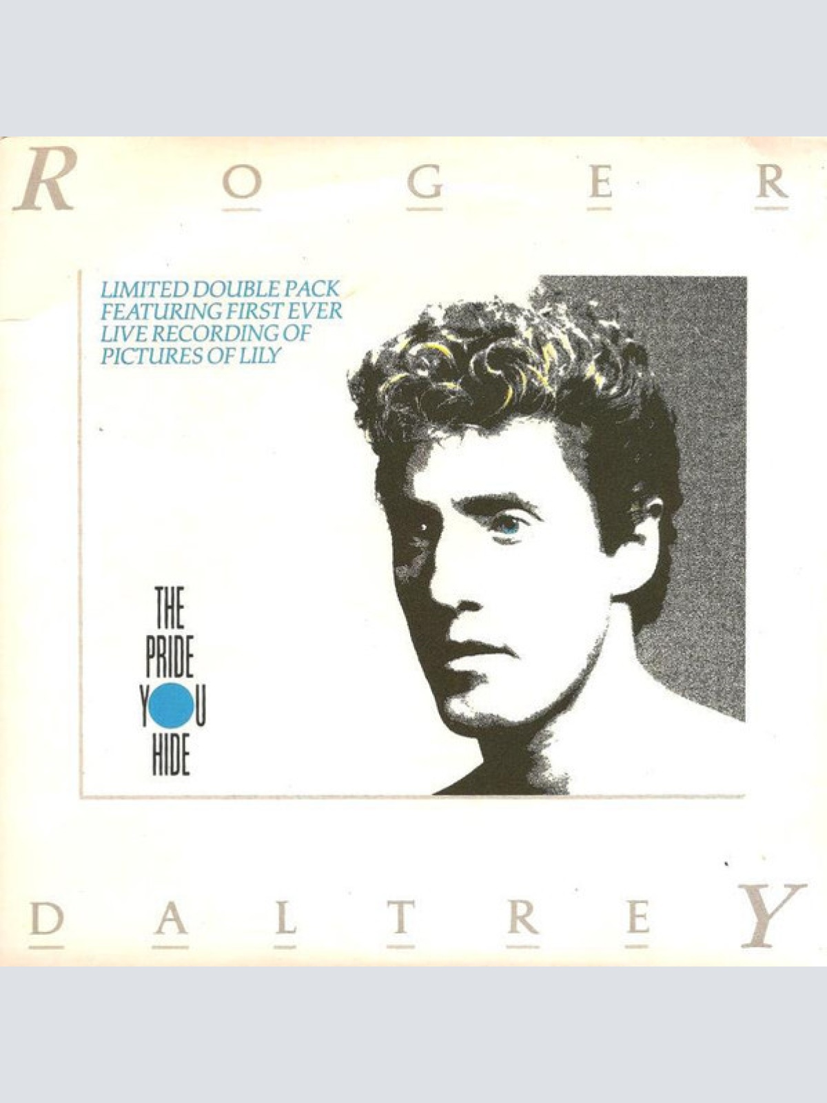 2x7", Lim Roger Daltrey - The Pride You Hide