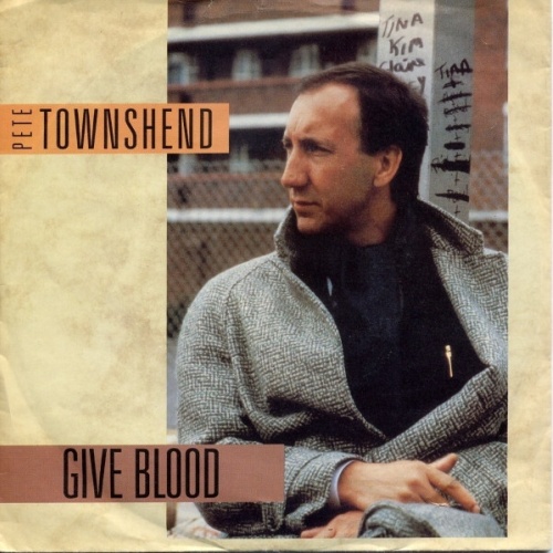 7", Single Pete Townshend - Give Blood