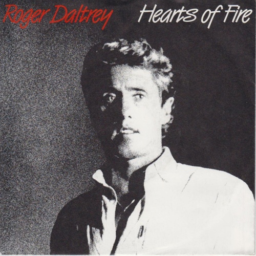 7", Single Roger Daltrey - Hearts Of Fire