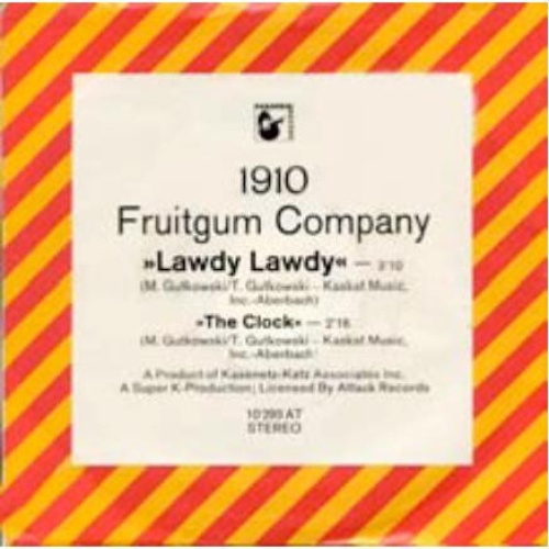 7", Single, Promo, Pre 1910 Fruitgum Company - Lawdy Lawdy