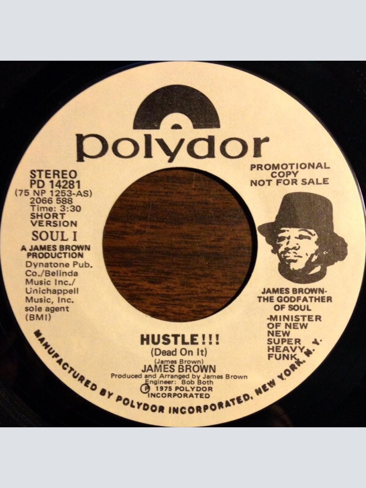 7", Mono, Promo James Brown - Hustle!!! (Dead On It) (Short Version)