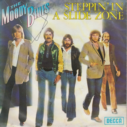 7" The Moody Blues - Steppin' In A Slide Zone / Had To Fall In Love