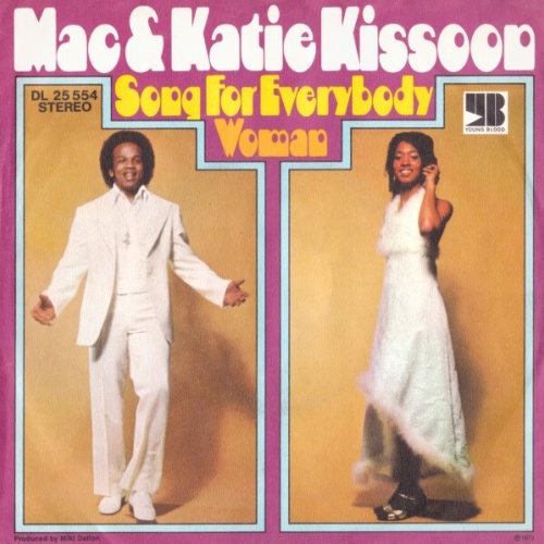 7", Single, Promo Mac & Katie Kissoon* - Song For Everybody / Woman