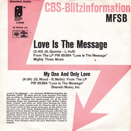 7", Single, Promo MFSB Featuring The Three Degrees - Love Is The Message
