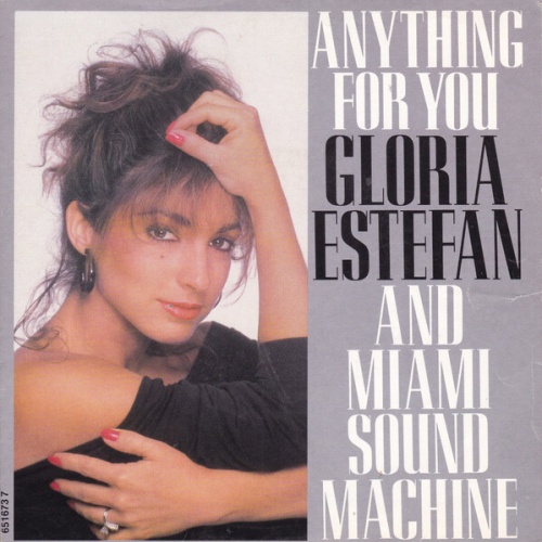 7", Single Miami Sound Machine - Anything For You