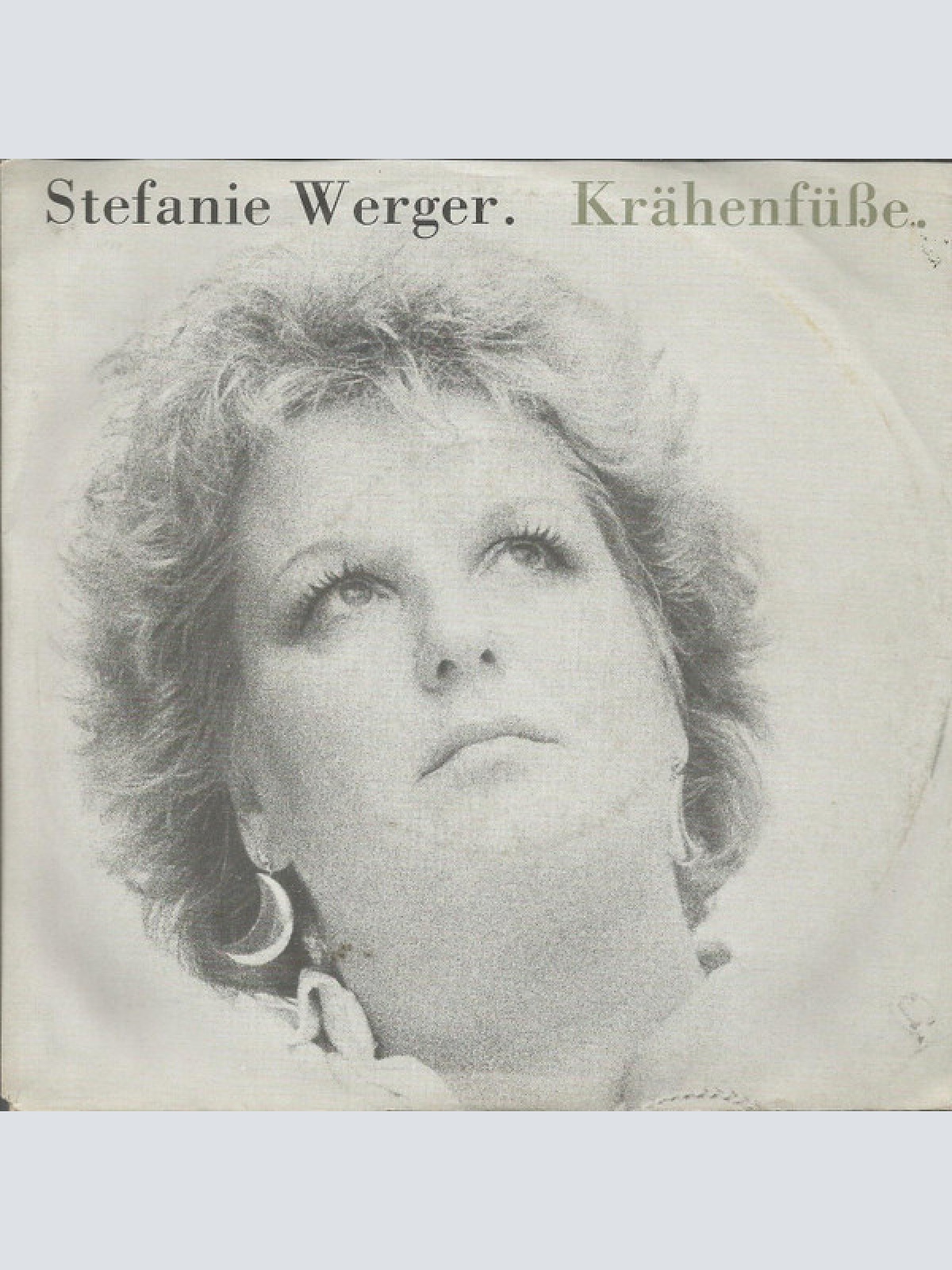 7", Single Stefanie Werger - Krähenfüße
