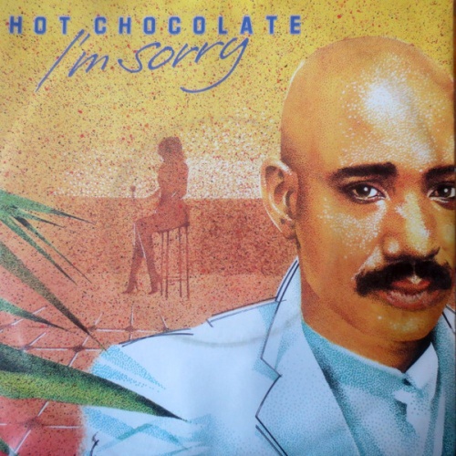 7", Single Hot Chocolate - I'm Sorry