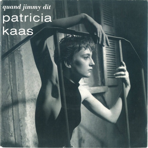7", Single Patricia Kaas - Quand Jimmy Dit