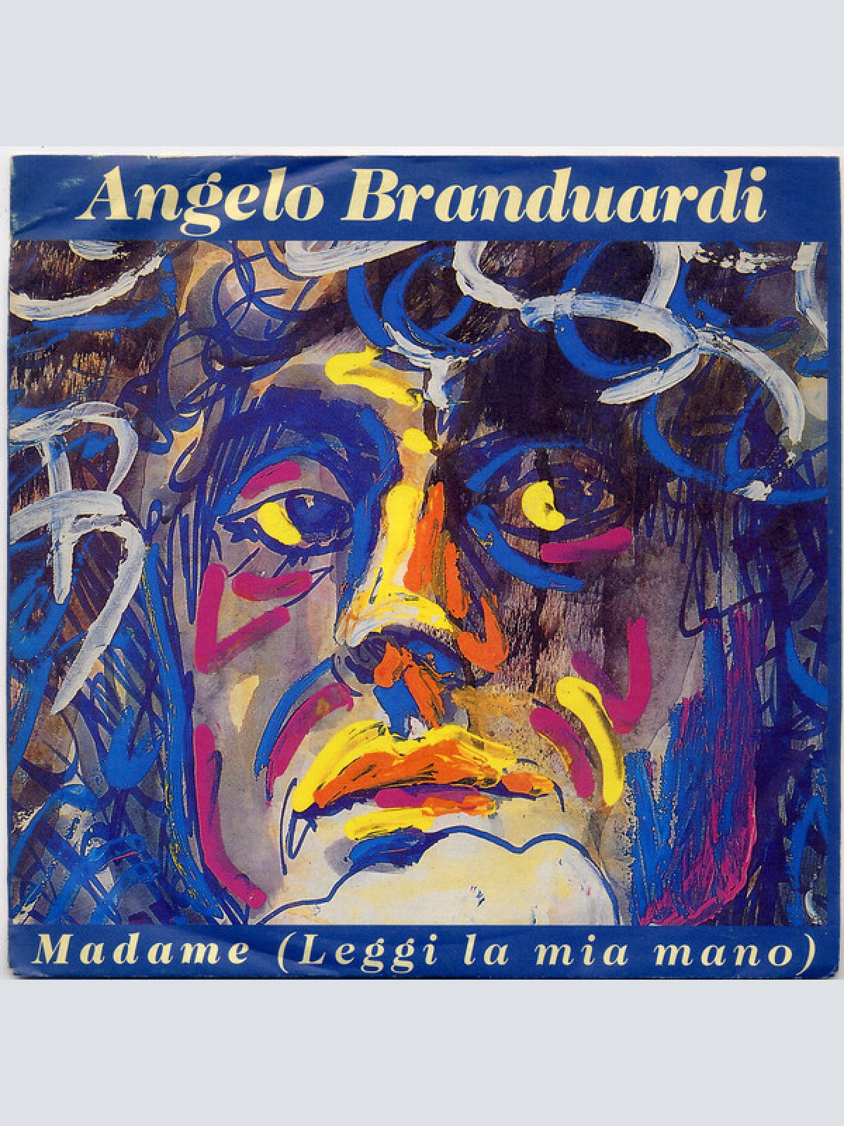 7" Angelo Branduardi - Madame (Leggi La Mia Mano)