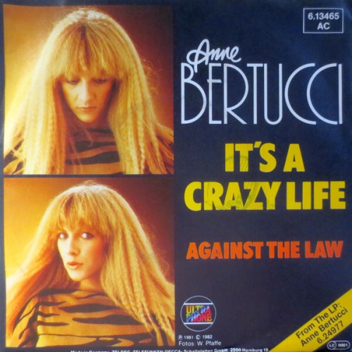 7", Single, Promo Anne Bertucci - It's A Crazy Life