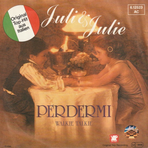7", Single, Promo Juli & Julie* - Perdermi