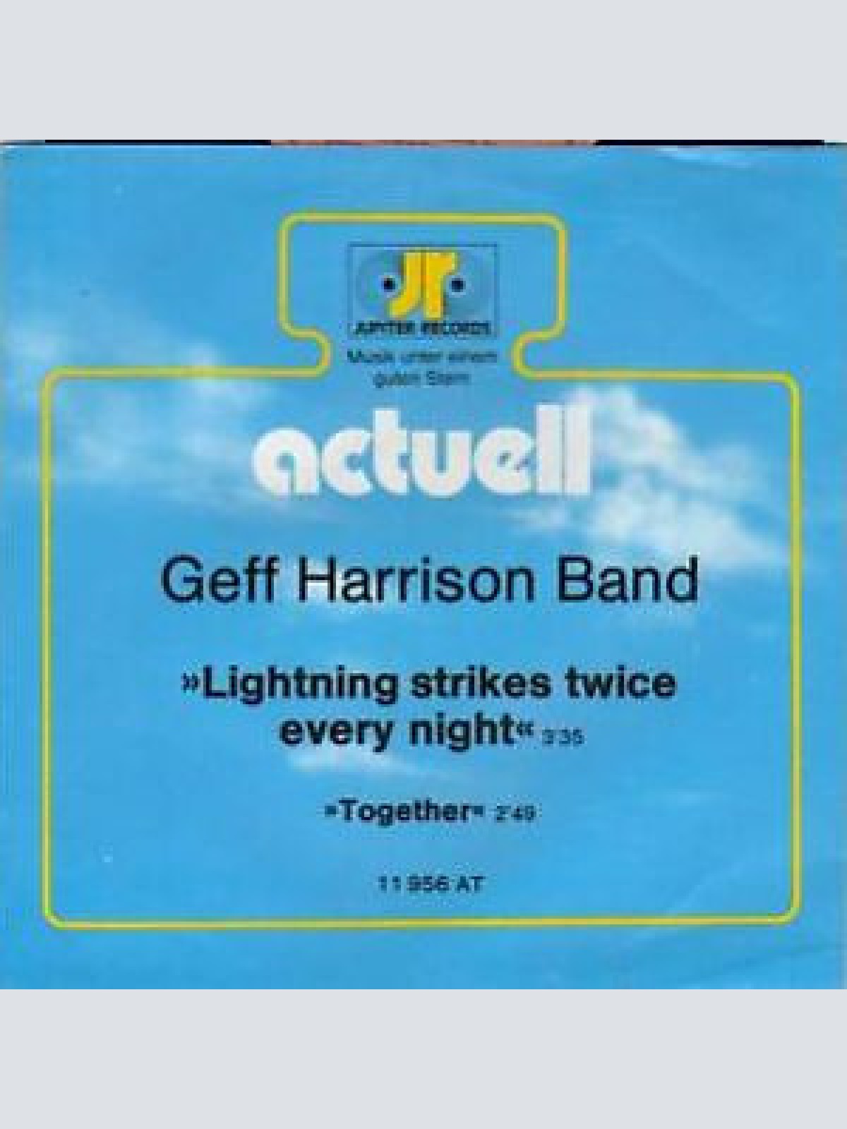 7", Single, Promo Geff Harrison Band - Lightning Strikes Twice Every Night