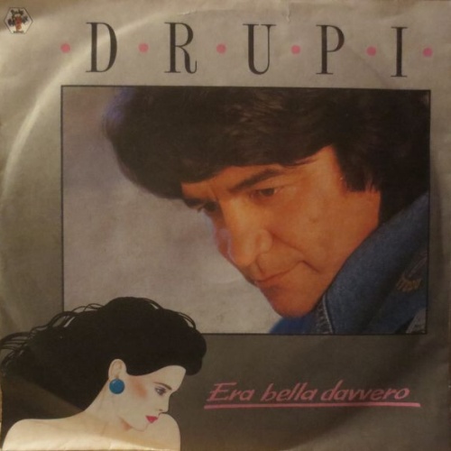 7", Single Drupi (2) - Era Bella Davvero