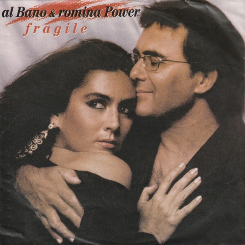 7", Single Al Bano & Romina Power - Fragile