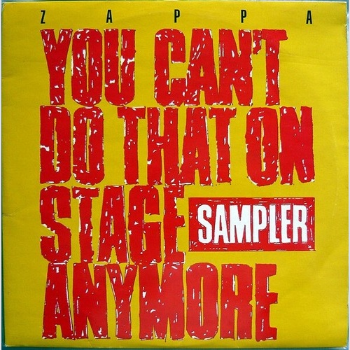 2xLP, Smplr, Gat Zappa* - You Can't Do That On Stage Anymore Sampler
